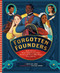 Forgotten Founders (Black Patriots, Women Soldiers, and Other Thinkers and Heroes Who Shaped Early America) by Mifflin Lowe, Wiliam Luong, 9781638190929