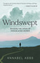 Windswept (Walking the Paths of Trailblazing Women) by Annabel Abbs-Streets, 9781951142704