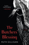 The Butchers' Blessing by Ruth Gilligan, 9781947793781
