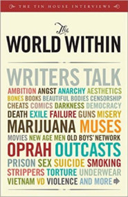 The World Within by Win Mccormack, Holly MacArthur, Jeanne Mcculloch, Lee Montgomery, Rob Spillman, 9780977698967