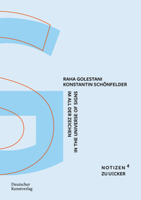 Im All der Zeichen (Der Semionaut Günther Uecker) (German Edition) by Raha Golestani, Konstantin Schönfelder, Katharina Neuburger, 9783422803534