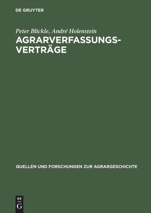 Agrarverfassungsverträge (German Edition) by Peter Blickle, André Holenstein, 9783828200074
