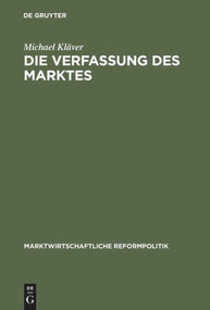 Die Verfassung des Marktes (German Edition) by Michael Kläver, 9783828201149