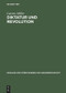 Diktatur und Revolution (Reformation und Bauernkrieg in der Geschichtsschreibung des 'Dritten Reiches' und der DDR) (German Edition) by Laurenz Müller, 9783828202894