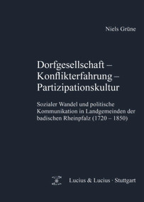 Dorfgesellschaft - Konflikterfahrung - Partizipationskultur (German Edition) by Niels Grüne, 9783828205055