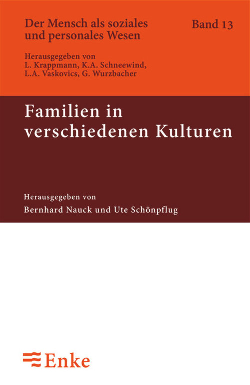 Familien in verschiedenen Kulturen (German Edition) by Bernhard Nauck, Ute Schoenpflug, 9783828245594