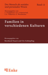 Familien in verschiedenen Kulturen (German Edition) by Bernhard Nauck, Ute Schoenpflug, 9783828245594