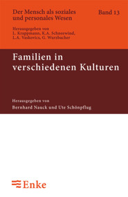 Familien in verschiedenen Kulturen (German Edition) by Bernhard Nauck, Ute Schoenpflug, 9783828245594