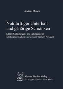 Notdürftiger Unterhalt und gehörige Schranken (German Edition) by Andreas Maisch, 9783828253537