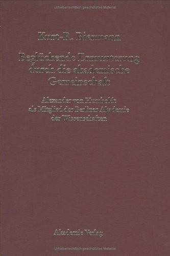 Beglückende Ermunterung durch die akademische Gemeinschaft (German Edition) by Kurt-R. Biermann, 9783050019574