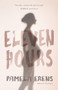 Eleven Hours by Pamela Erens, 9781941040294