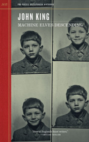 Machine Elves Descending by John King, 9798887440972