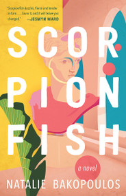 Scorpionfish by Natalie Bakopoulos, 9781947793750