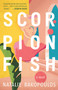 Scorpionfish by Natalie Bakopoulos, 9781947793750