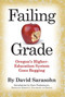 Failing Grade (Oregon's Higher Education System Goes Begging) by David Sarasohn, 9780982569177