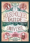 A Householder's Guide to the Universe (A Calendar of Basics for the Home and Beyond) by Harriet Fasenfest, 9780982569153