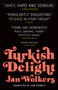 Turkish Delight by Jan Wolkers, Sam Garrett, 9781941040478
