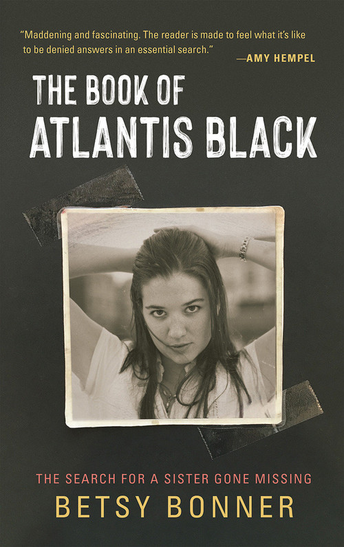 The Book of Atlantis Black (The Search for a Sister Gone Missing) by Betsy Bonner, 9781947793774