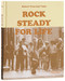 Rock Steady for Life (Bringing Breakdancing to the World) by Richard ("Crazy Legs") Colón, The Rock Steady Crew, 9780847877089