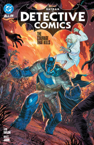 Batman: Detective Comics Vol. 3: The Courage That Kills by Tom Taylor, Mikel Janin, 9781799508991