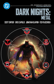 Dark Nights: Metal: DC Compact Comics Edition by Scott Snyder, Greg Capullo, 9781799508809