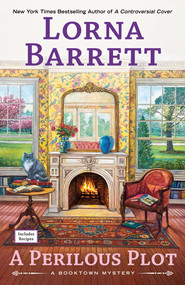 A Perilous Plot by Lorna Barrett, 9780593819227