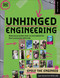 Unhinged Engineering (Unofficial Guide to Engineering Mayhem) by Emily the Engineer, 9798217308125
