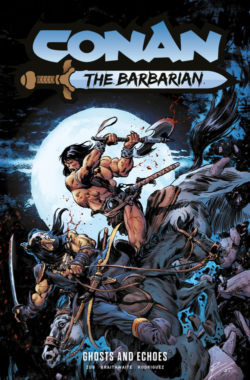 Conan the Barbarian: Ghosts and Echoes Vol.8 by Jim Zub, Doug Braithwaite, 9781787746763