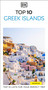 DK Top 10 Greek Islands (Top 10 lists for your perfect trip, plus an all-weather folded map) by DK Travel, 9780241783429