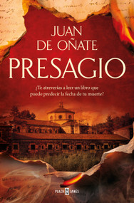 Presagio / Omen (Spanish Edition) by Juan de Oñate, 9788401037283