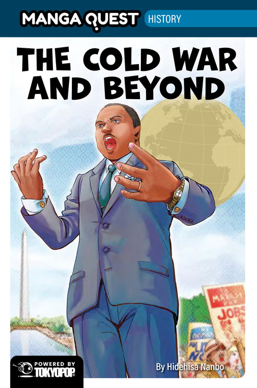 Manga Quest History: The Cold War and Beyond by Hidehisa Nanbo, 9781427886910