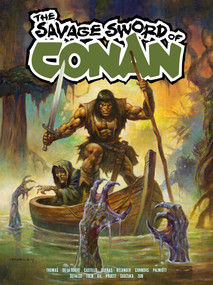 The Savage Sword Of Conan Vol.5 by Jim Zub, Roy Thomas, Enrique Dueñas, Roberto De La Torre, James Castillo, 9781787749801