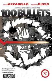 100 Bullets Book Five (New Edition) by Brian Azzarello, Eduardo Risso, 9781799508854