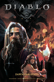 Diablo: Dawn of Hatred by Cullen Bunn, Daniele Serra, 9781785865893