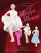 Style Icons: Marilyn Monroe (A Dress-Up Paper Doll Book) by Elizabeth Weitzman, Kelly Smith, 9781923503250