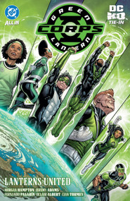 Green Lantern Corps Vol. 2: Lanterns United by Jeremy Adams, Morgan Hampton, Fernando Pasarin, 9781799508168