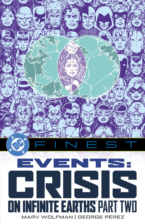 DC Finest: Events: Crisis on Infinite Earths Part Two by Roy Thomas, Dan Thomas, Various, 9781799510284