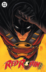 Red Robin: Tim Drake Compendium by Fabian Nicieza, Christopher Yost, Marcus To, Ramon Bachs, 9781799508847