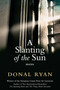 A Slanting of the Sun (Stories) by Donal Ryan, 9781805680932
