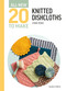 All-New Twenty To Make: Knitted Dishcloths by Lynne Rowe, 9781800923577
