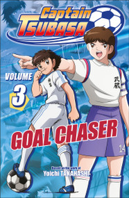 Captain Tsubasa Volume 3 Goal Chaser by DK, 9798217315345