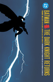 Batman: The Dark Knight Returns (New Edition) by Frank Miller, Klaus Janson, Lynn Varley, 9781799517580