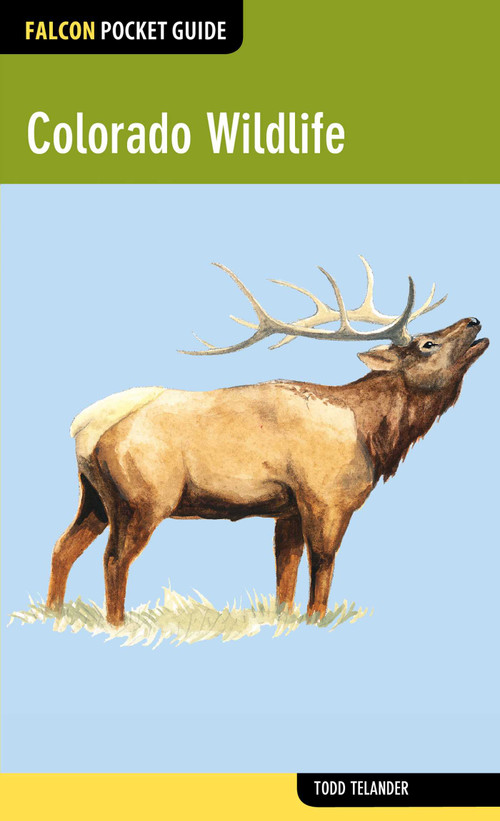 Colorado Wildlife by Todd Telander, 9780762784967