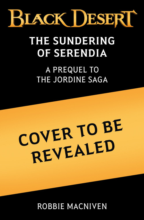 Black Desert: The Sundering of Serendia by Titan Books, 9781835414859