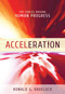 Acceleration (The Forces Driving Human Progress) by Ronald G. Havelock, 9781616142124