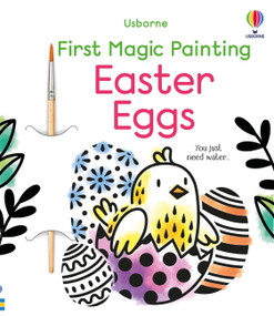First Magic Painting Easter Eggs by Abigail Wheatley, Emily Ritson, 9781805078326