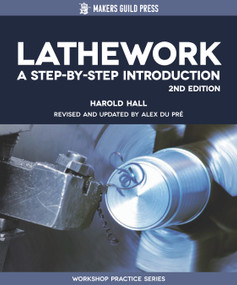 Lathework (A Step-by-Step Introduction) by Harold Hall, Alex du Pre, 9781917770026