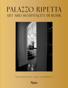 Palazzo Ripetta (Art and Hospitality) by Aurelio Amendola, 9788891847089