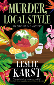 Murder, Local Style by Leslie Karst, 9781448319510