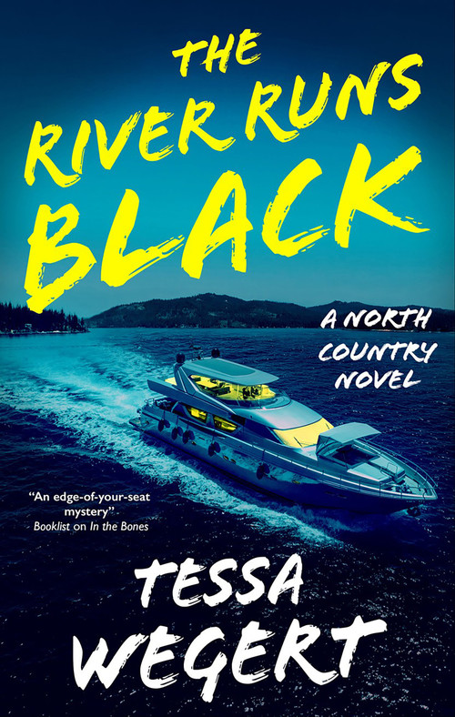 The River Runs Black by Tessa Wegert, 9781448315086